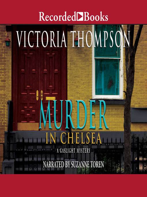 Title details for Murder in Chelsea by Victoria Thompson - Available